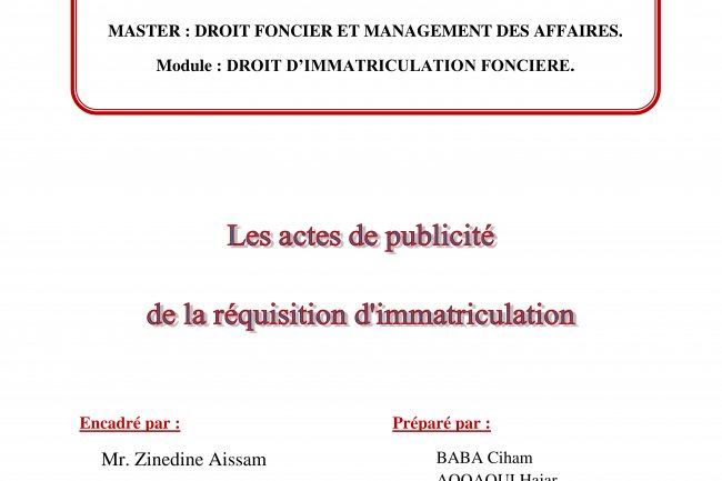 Les actes de publicité de l'a réquisition d'immatriculation