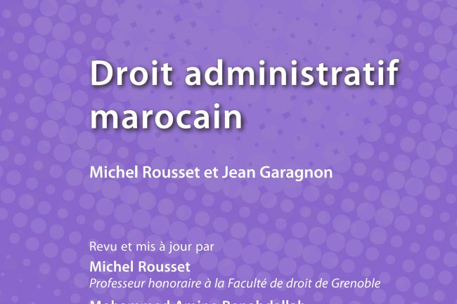 Ouvrage sur le droit administratif marocain