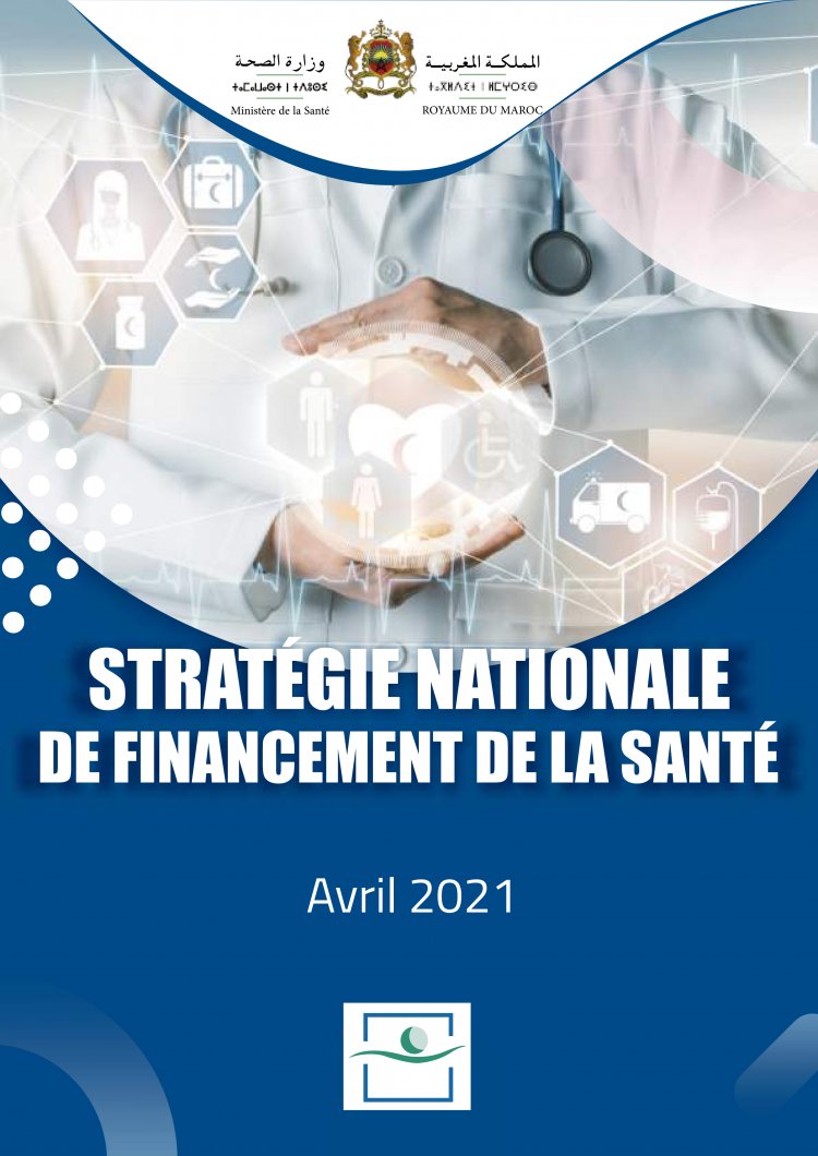 STRATEGIE NATIONALE DE FINANCEMENT DE LA SANTÉ