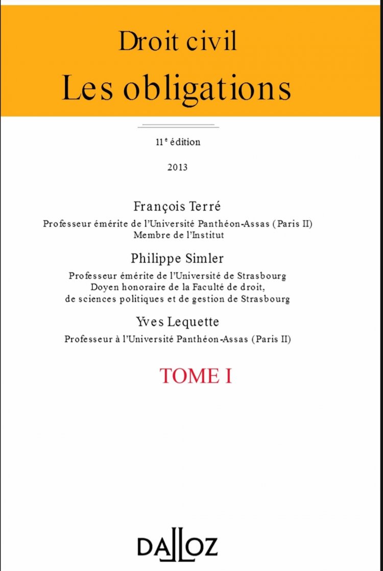 Ouvrage Droit civil  Les obligations  11 édition  2013 Tome 1