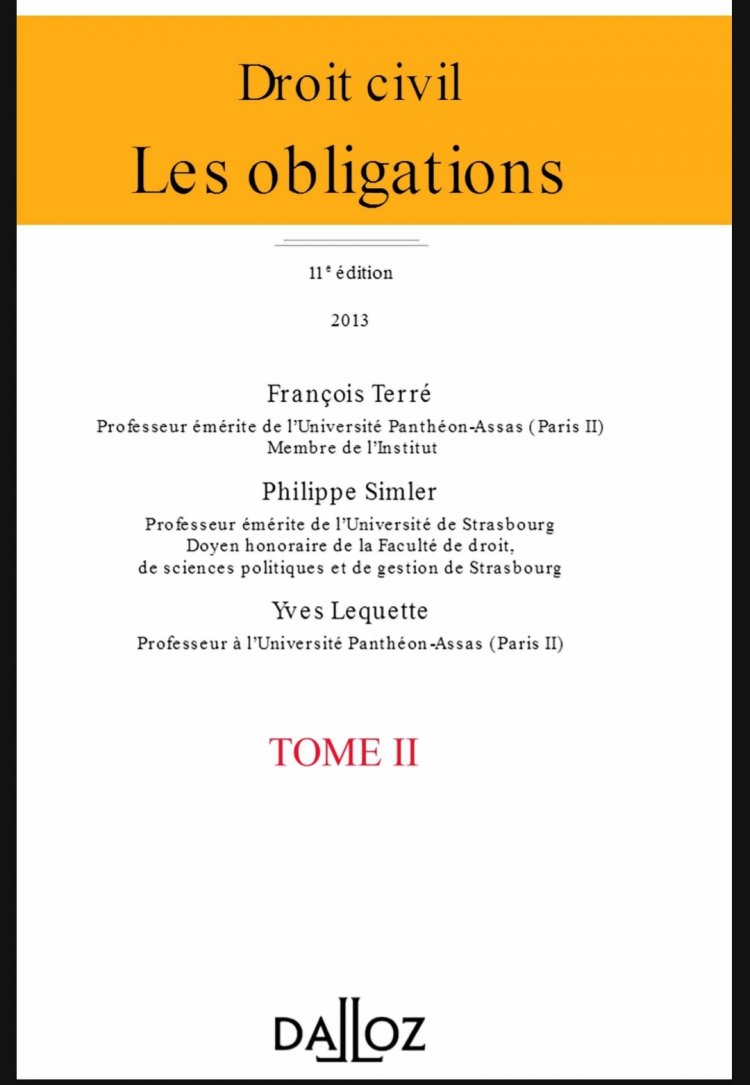 Ouvrage Droit civil  Les obligations  11 édition  2013 Tome 2