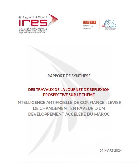 RAPPORT DE SYNTHESE SUR INTELLIGENCE ARTIFICIELLE DE CONFIANCE: LEVIER DE CHANGEMENT EN FAVEUR D'UN DEVELOPPEMENT ACCELERE DU MAROC